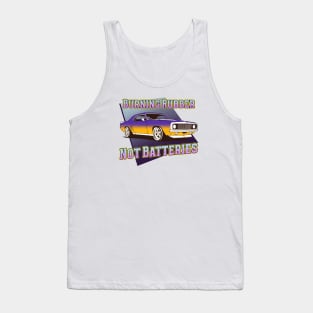 Burning Rubber, Not Batteries Tank Top